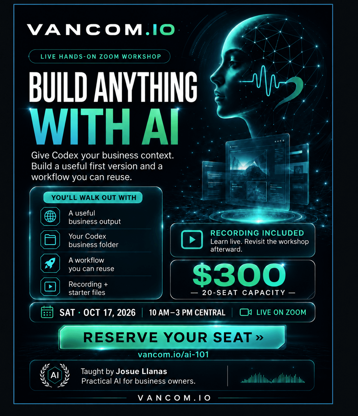 Build Anything With AI. Live October 17, 10 AM–3 PM Central. $300 per person. 20 seats. Recording included.